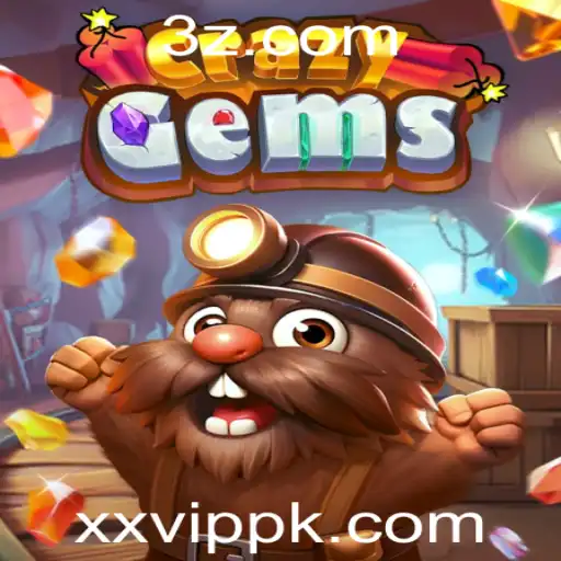 xxvip - Descubra o Mundo Fascinante de CrazyGems: Uma Aventura de Jogo Inesquecível