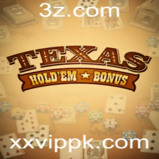 xxvip - Texas Hold'em Bonus: Um Mergulho nas Regras e Estratégias